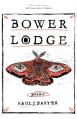  Bower Lodge: Poems 