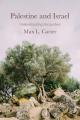  Palestine and Israel: Understanding Encounters 