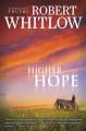  Higher Hope: Tides of Truth, Book 2 