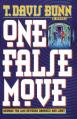  One False Move 