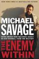  The Enemy Within: Saving America from the Liberal Assault on Our Churches, Schools, and Military 