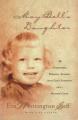  May Bell's Daughter: Overcoming Personal Tragedy with God's Strength and a Mother's Love 