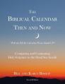  The Biblical Calendar Then and Now 