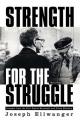  Strength for the Struggle 