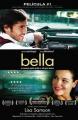  Bella: Un Momento Puede Cambiar Su Vida Para Siempre 