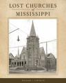  Lost Churches of Mississippi 