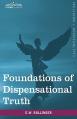  Foundations of Dispensational Truth 