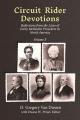  Circuit Rider Devotions: Reflections from the Lives of Early Methodist Preachers in North America, Volume 3 