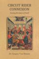  Circuit Rider Connexion: Passing the Baton of Faith 