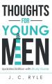  Thoughts for Young Men: Updated Edition with Study Guide 