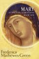  Mary as the Early Christians Knew Her: The Mother of Jesus in Three Ancient Texts 