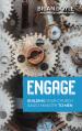  Engage: Building Your Church Based Ministry to Men 