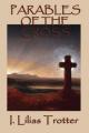  Parables of the Cross 