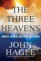  The Three Heavens: Angels, Demons and What Lies Ahead 