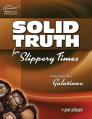  Sweeter Than Chocolate - Galatians: Solid Truth for Slippery Times 
