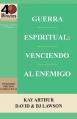  Guerra Espiritual: Venciendo Al Enemigo / Spritual Warfare: Overcoming the Enemy (40 Minute Bible Studies) 