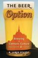  The Beer Option: Brewing a Catholic Culture, Yesterday & Today 