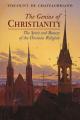  The Genius of Christianity: The Spirit and Beauty of the Christian Religion 