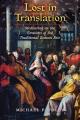  Lost in Translation: Meditating on the Orations of the Traditional Roman Rite 