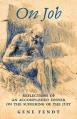  On Job: Reflections of an Accomplished Sinner on the Suffering of the Just 