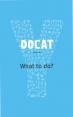  Docat: What to Do? 
