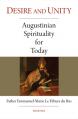  Desire and Unity: Augustinian Spirituality for Today 
