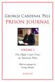  Prison Journal: The High Court Frees an Innocent Man Volume 3 