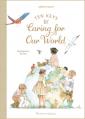 Ten Keys to Caring for Our World: The Ten Keys Series, Book 2 