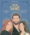  Sibling Saints: Twelve Extraordinary Stories from James and John to Edith and Rosa Stein 