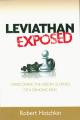  Leviathan Exposed: Overcoming the Hidden Schemes of a Demonic King 