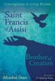  Saint Francis of Assisi: Brother of Creation 