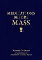  Meditations Before Mass 