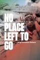  No Place Left to Go: Why Palestine Matters 