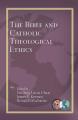  The Bible and Catholic Theological Ethics 