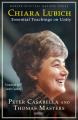  Chiara Lubich: Essential Teachings on Unity 