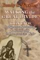  Walking the Great Divide 