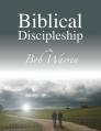  Biblical Discipleship 