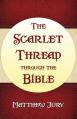  The Scarlet Thread Through the Bible 