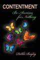  Contentment: Be Anxious for Nothing 