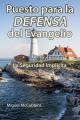  Puesto para la DEFENSA del Evangelio: La Doctrina de Soteriolog 