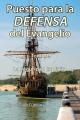  Puesto para la Defensa del Evangelio: La Doctrina de Soteriolog 