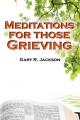  Meditations for Those Grieving 