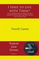  I Have to Live with Them?: Understanding How Black and Brown Christians Navigate their Relationships with White Christians in the American Church 