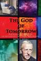  The God of Tomorrow 