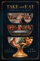  "Take and Eat": A Biblical Theology 