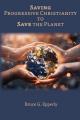 Saving Progressive Christianity to Save the Planet 