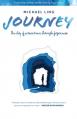  Journey - The Story of Perseverance Through Forgiveness 