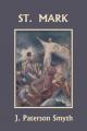  St. Mark (Yesterday's Classics) 