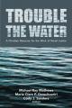  Trouble the Water 