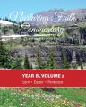  Nurturing Faith Commentary, Year B, Volume 2: Lectionary Resource for Preaching and Teaching: Lent-Easter-Pentecost 